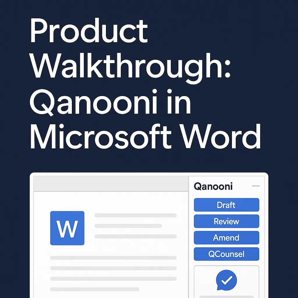 Product Walkthrough: Qanooni AI Contract Drafting Word Plugin